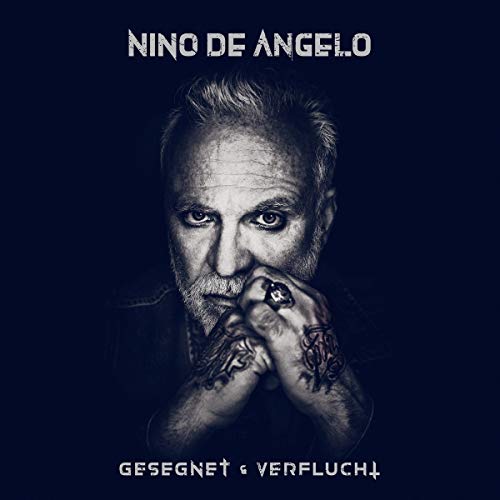 De Angelo, Nino - Gesegnet und Verflucht