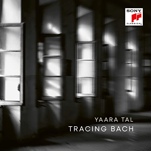 Tal , Yaara - Tracing Bach