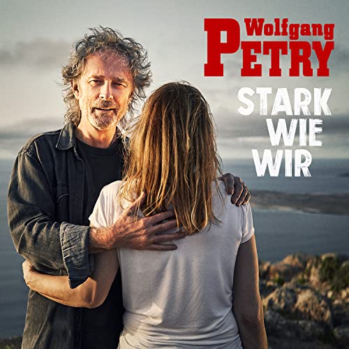 Petry , Wolfgang - Stark wie wir