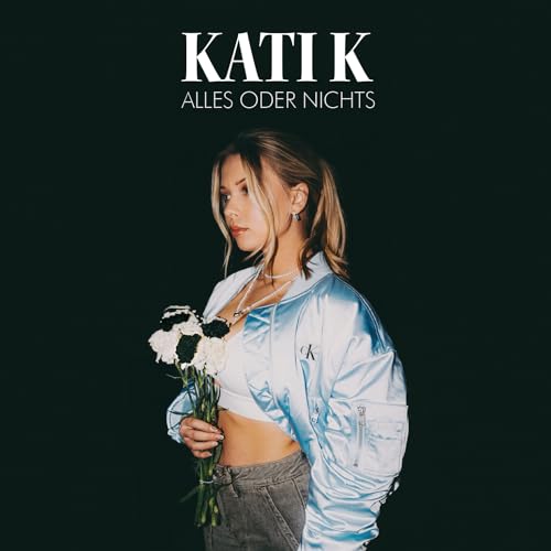 Kati K - Alles oder nichts (Limited Fanbox)