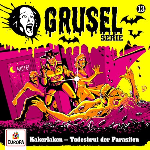 GruselSerie - 13: Kakelaken - Todesbrut der Parasiten