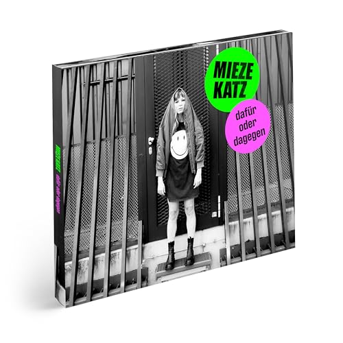 Mieze Katz - dafür oder dagegen