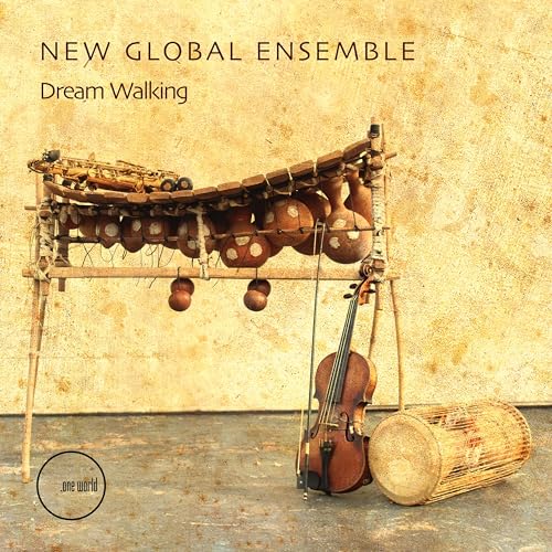 New Global Ensemble - Dream Walking