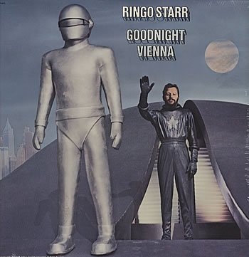 RINGO STARR - RINGO STARR / GOODNIGHT VIENNA