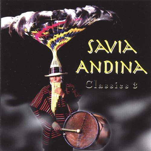 Savia Andina - Savia Andina Classics 3