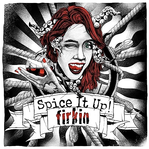 Firkin - Spice It Up