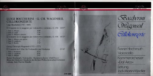Hochmuth , Reiner, Kammerorchester 'Dall' Arco', Händler, Jack Martin - Cellokonzerte von Boccherini: G. 476; G. 478 und Wagenseil: Concerto In C-Dur