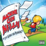 Mgk - Half Naked & Almost Famous