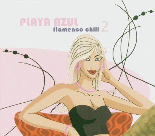 Various - Playa Azul-Flamenco Chill 2