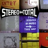 Stereo Total - Party Anticonformiste / The Best Of HITS