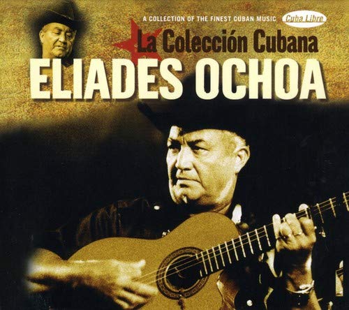 Ochoa,Eliades - La Coleccion Cubana