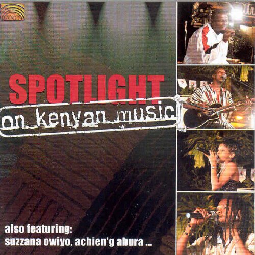 Various - Spotlight on Kenyan Music