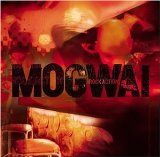 Mogwai - S. T. + 2 Bonus