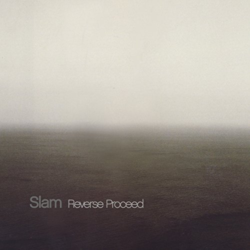 Slam - Reverse Proceed