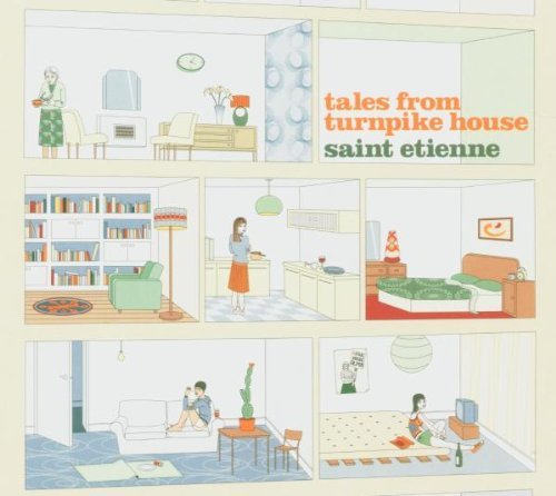 Saint Etienne - Tales from turnpike house (Limited Edition + 6 EP Tracks)