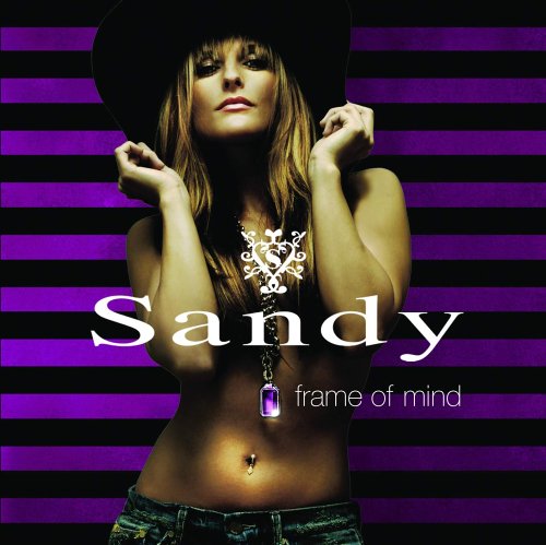 Sandy - Frame of Mind