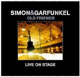 Simon & Garfunkel - Old Friends