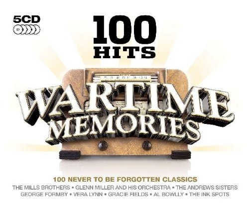 Various - 100 Hits Wartime Memories