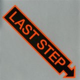 Last Step - o. Titel