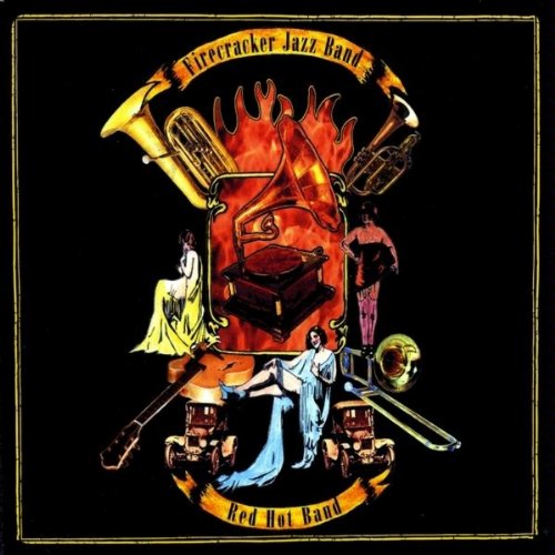 Firecracker Jazz Band - Red Hot Band