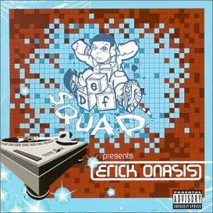 Onasis , Erick - o. Titel (presents by Def Squad)