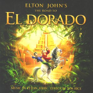 John , Elton - The Road to El Dorado