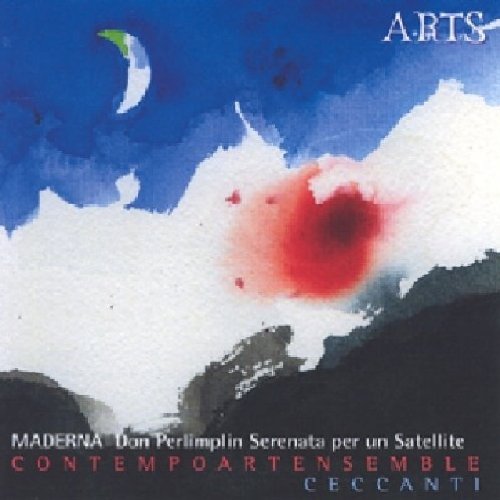 Maderna , Bruno - Don Perlimplin / Serenata Per Un Satellite (Contempoartensemble, Ceccanti)