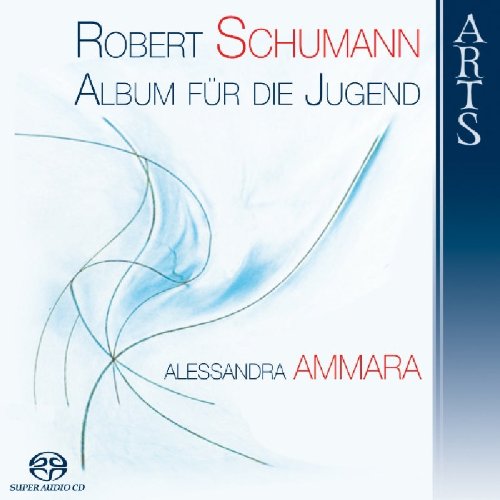 Schumann , Robert - Album für die Jugend (Ammara) (SACD)