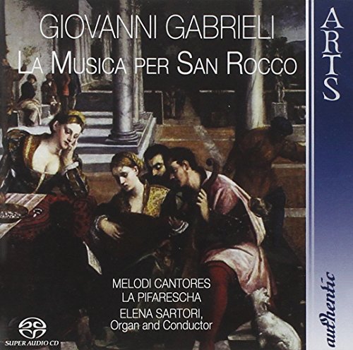 Sartori,Elena, Gabrieli,Giovanni - Musica Per San Rocco