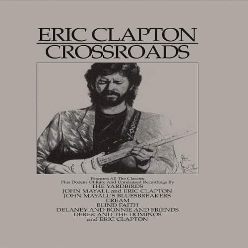Eric Clapton - Crossroads (New Version)
