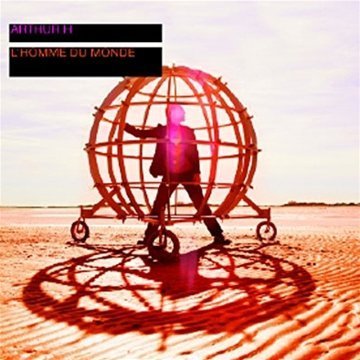 Arthur H - L Homme du Monde