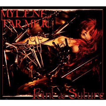 Farmer , Mylene - Point de Suture (Limited Edition)