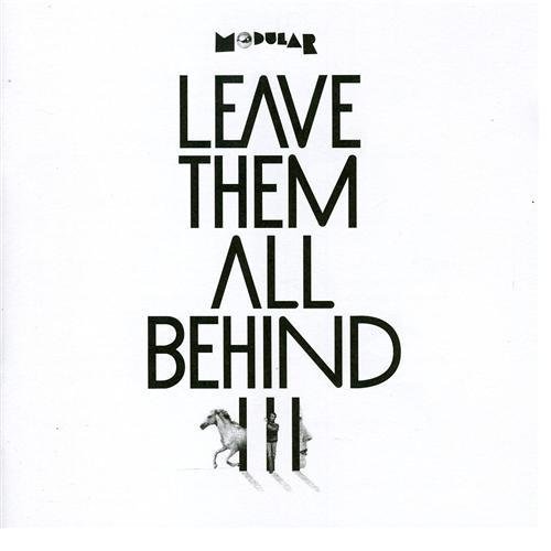 Modular Presents - Vol.3-Leave Them All Behind