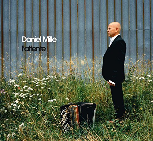 Daniel Mille - L'attente