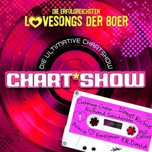 Sampler - Die Ultimative Chartshow - Lovesongs der 80er