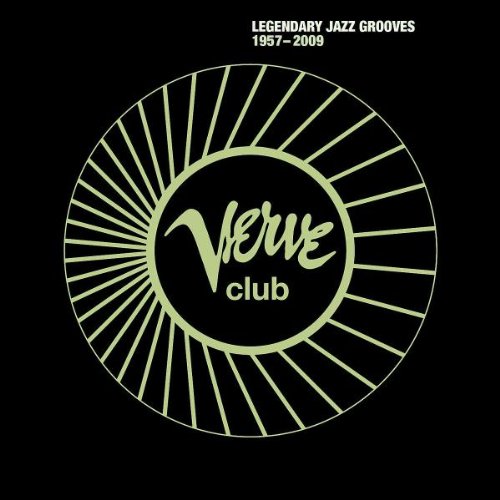 Sampler - Verve Club - Legendary Jazz Grooves 1957 - 2009