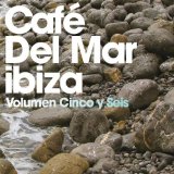 Various - Cafe Del Mar: Volumen Uno Y Dos