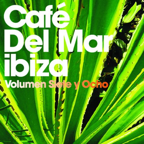 Various - Cafe Del Mar: Siete Y Ocho