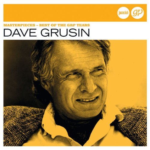 Dave Grusin - Masterpieces - Best Of The Grp Years (Jazz Club)