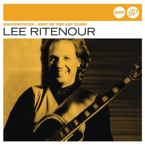 Lee Ritenour - Masterpieces - Best Of The Grp Years (Jazz Club)