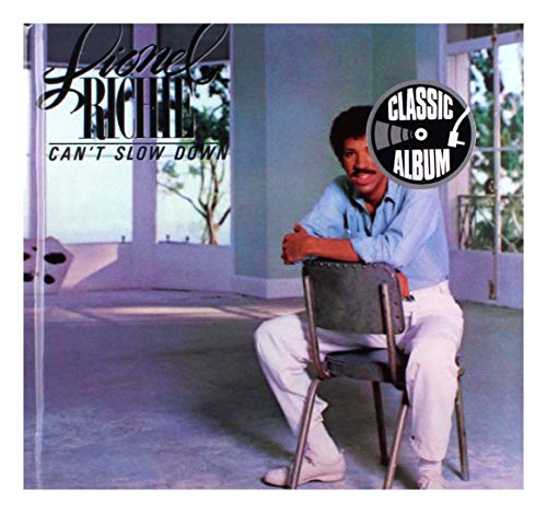 Richie , Lionel - Can't slow down (Classic Album)