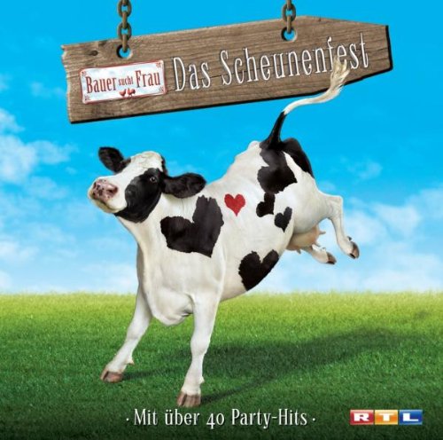 Various - Bauer Sucht Frau-das Scheunenfest