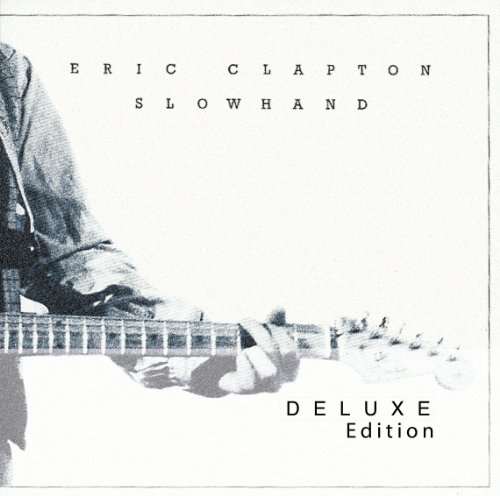 Clapton , Eric - Slowhand (35th Anniversary Deluxe Edition)