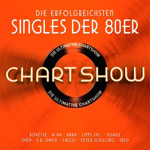  - Die Ultimative Chartshow - Singles der 80er