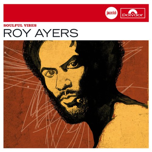 Roy Ayers - Soulful Vibes (Jazz Club)