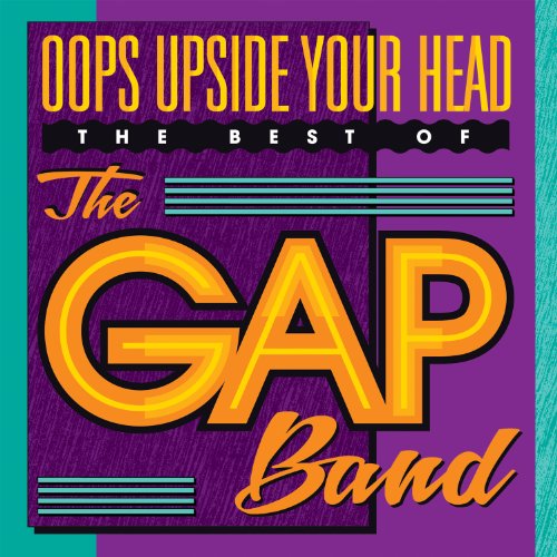 Gap Band [the Very Best] - Oops Upside Your Head the Best of