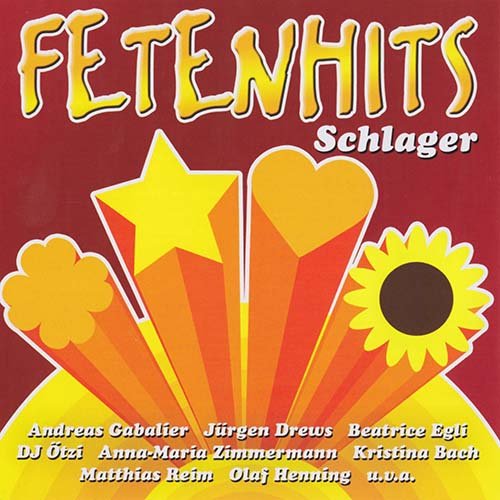 Various Artists - Fetenhits - Schlager - 2013