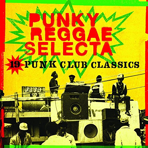 Various - Punky Reggae Selecta