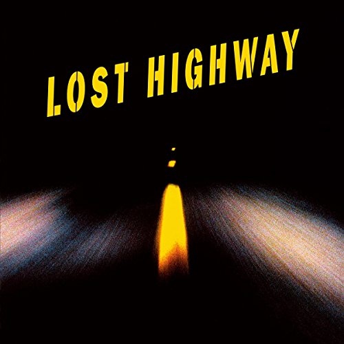  - Lost Highway [Vinyl LP]