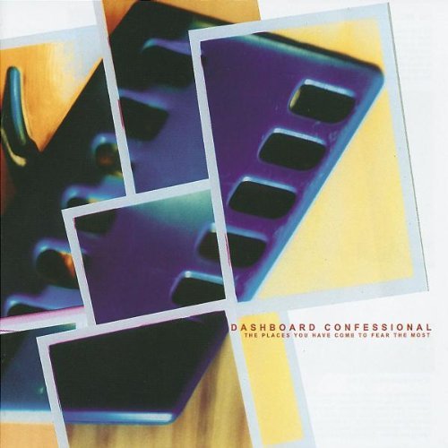 Dashboard Confessional - The Places You Have Come to fear the most